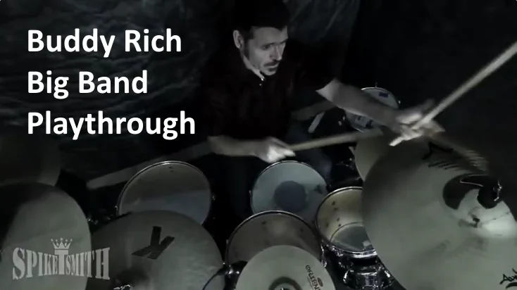 Spike T Smith Buddy Rich Big Band